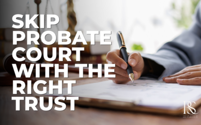 Testamentary Trust vs. Living Trust: Part 2
